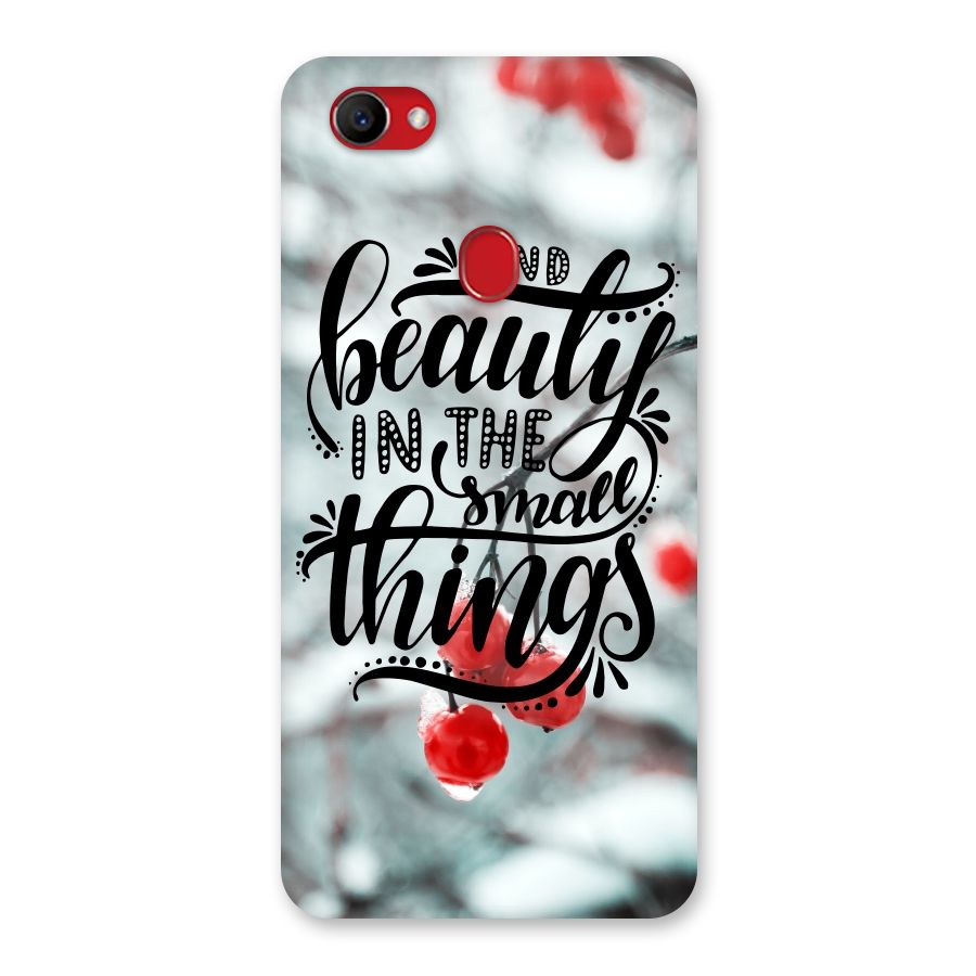 Beauty in Small Things Back Case for Oppo F7
