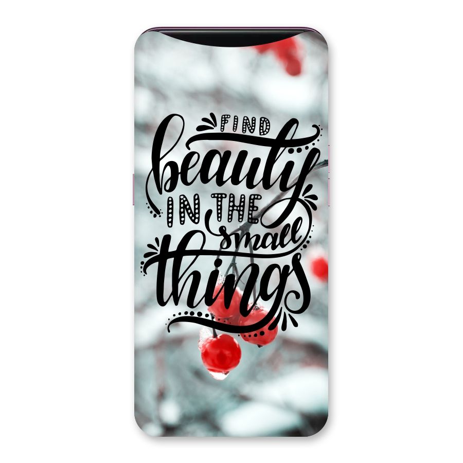 Beauty in Small Things Back Case for Oppo Find X