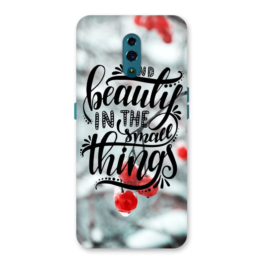 Beauty in Small Things Back Case for Oppo Reno