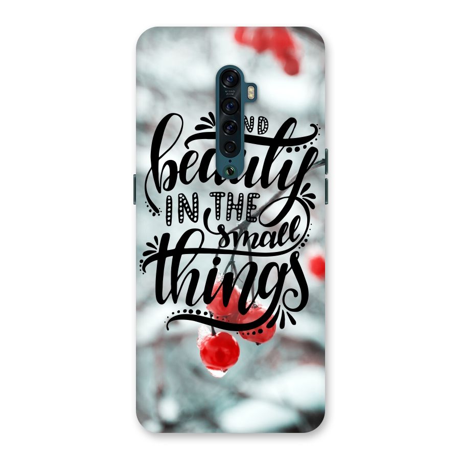 Beauty in Small Things Back Case for Oppo Reno2