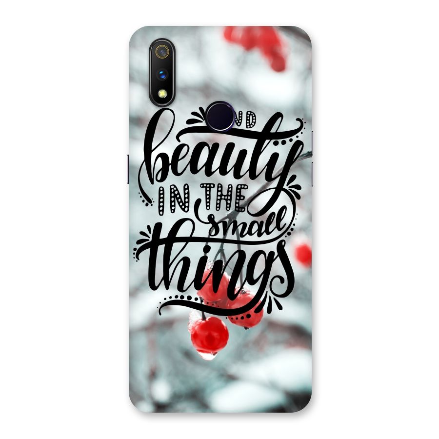 Beauty in Small Things Back Case for Realme 3 Pro