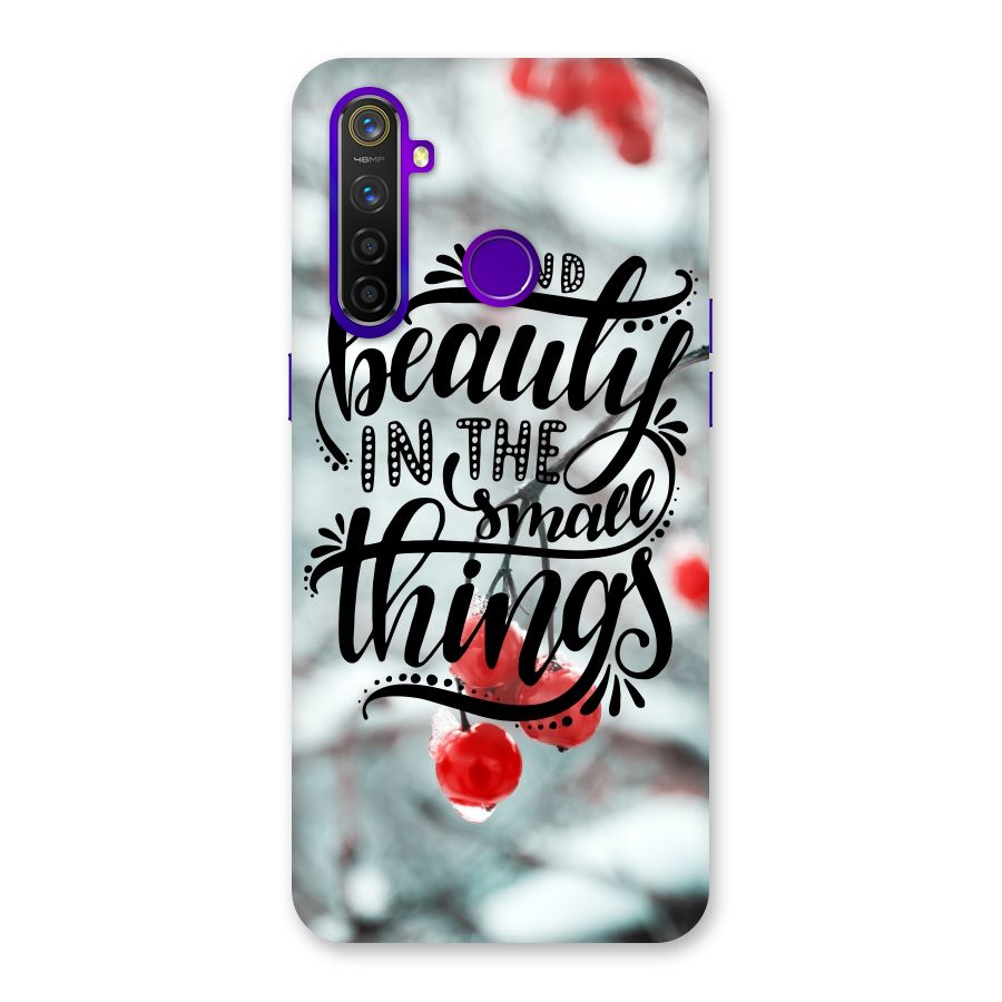 Beauty in Small Things Back Case for Realme 5 Pro