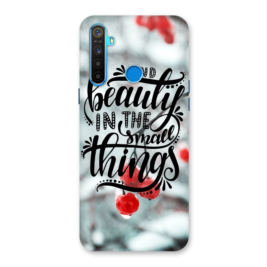 Beauty in Small Things Back Case for Realme 5s
