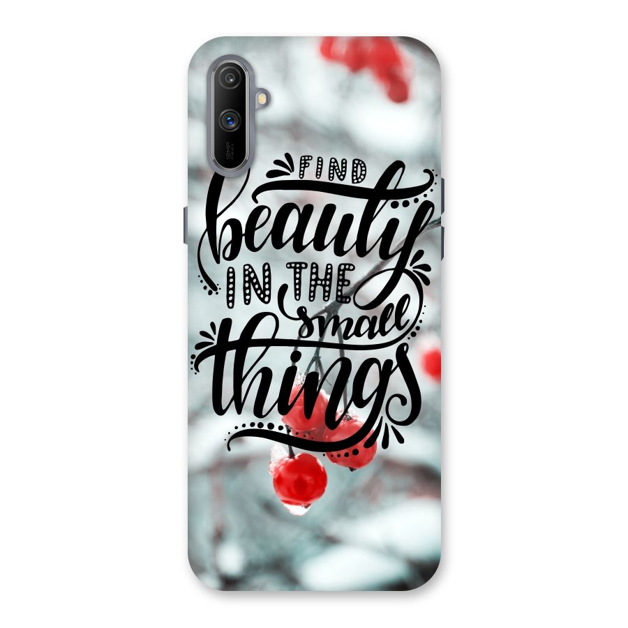 Beauty in Small Things Back Case for Realme C3