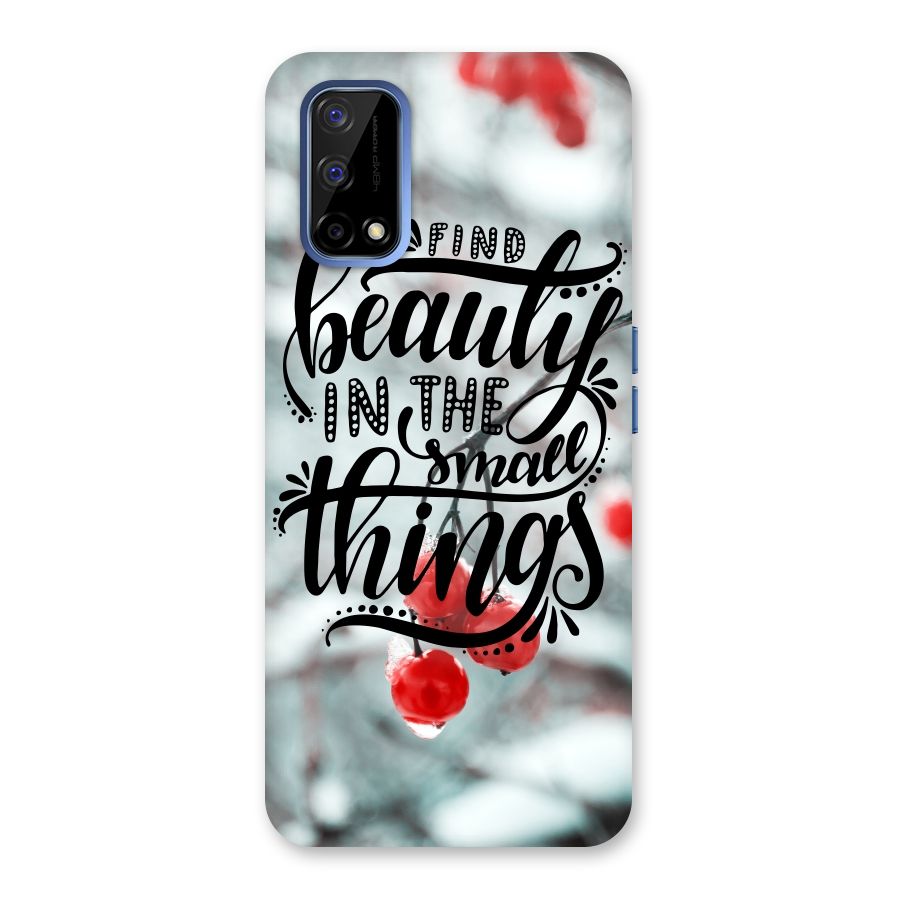 Beauty in Small Things Back Case for Realme Narzo 30 Pro