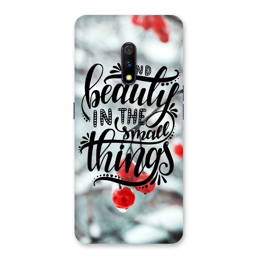 Beauty in Small Things Back Case for Realme X