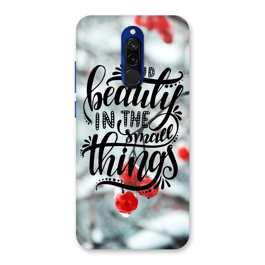 Beauty in Small Things Back Case for Redmi 8
