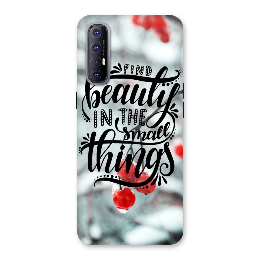 Beauty in Small Things Back Case for Reno3 Pro