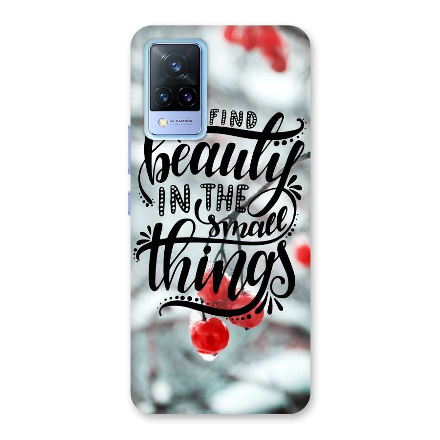 Beauty in Small Things Back Case for Vivo V21 5G