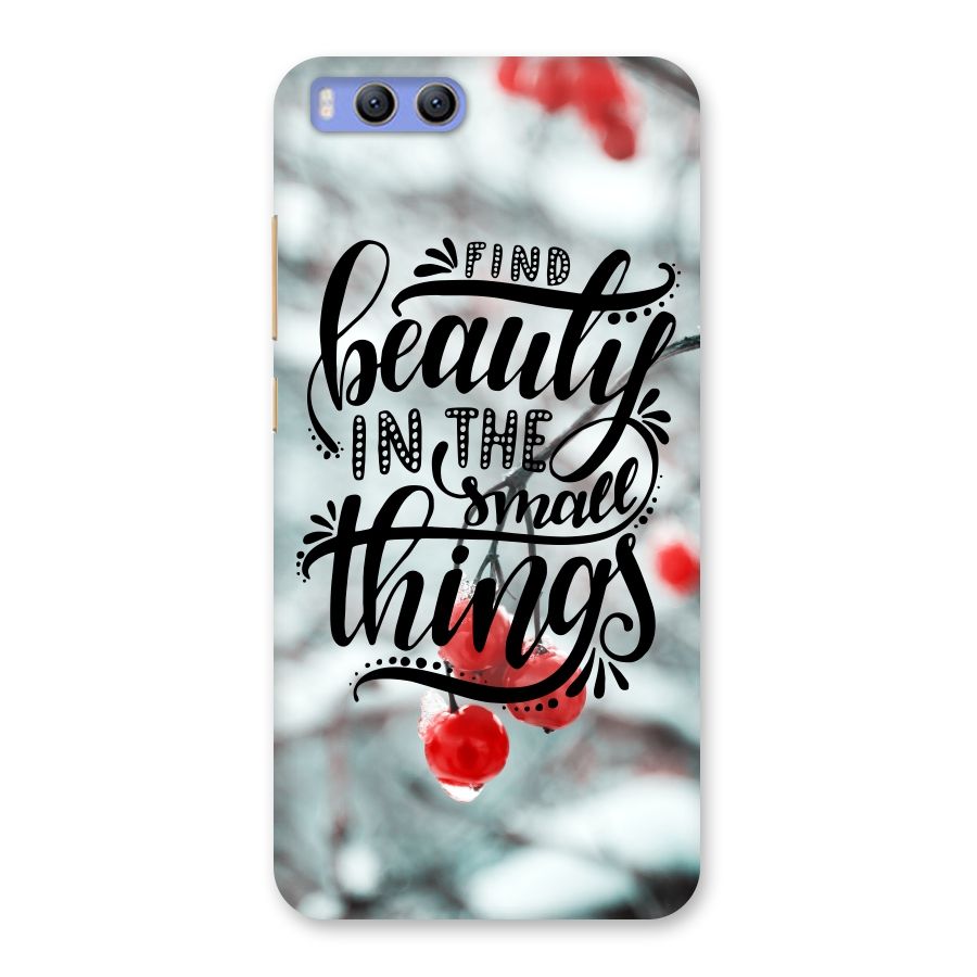 Beauty in Small Things Back Case for Xiaomi Mi 6
