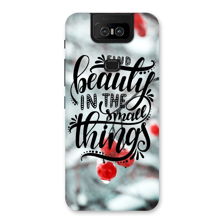 Beauty in Small Things Back Case for Zenfone 6z