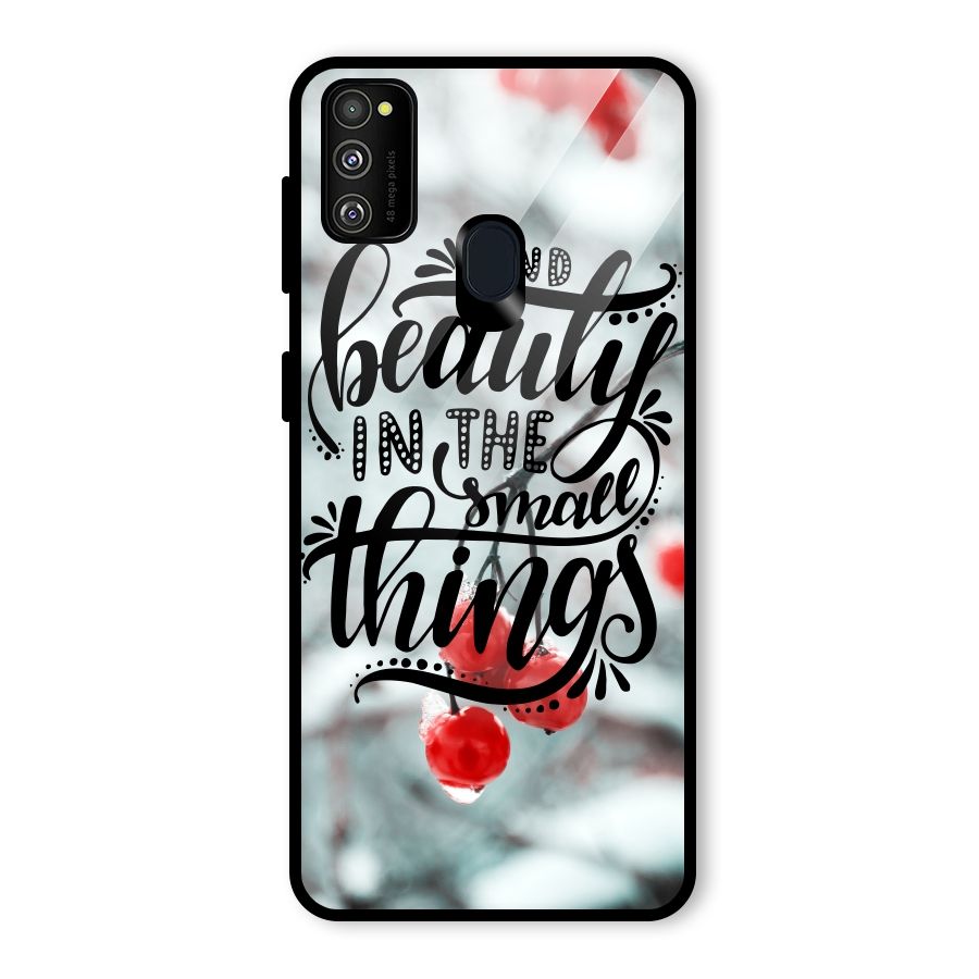 Beauty in Small Things Glass Back Case for Galaxy M21