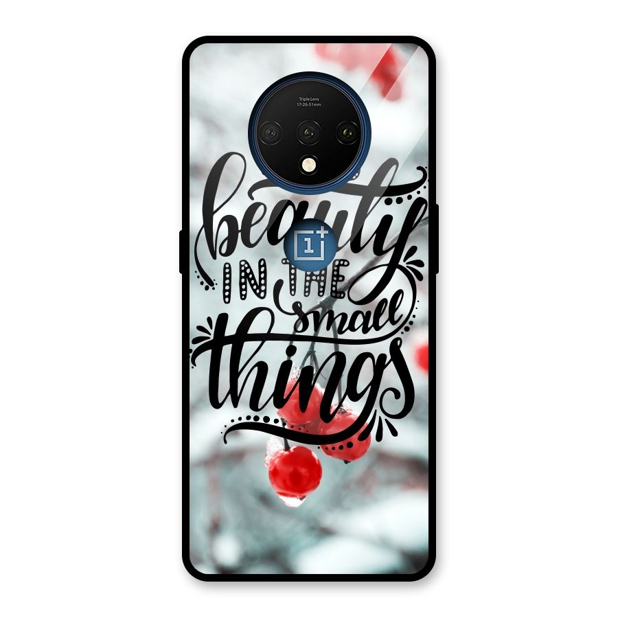Beauty in Small Things Glass Back Case for OnePlus 7T