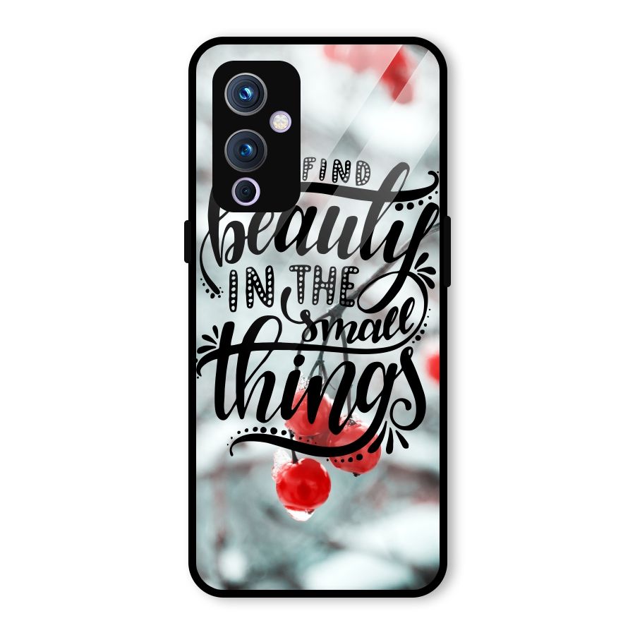 Beauty in Small Things Glass Back Case for OnePlus 9