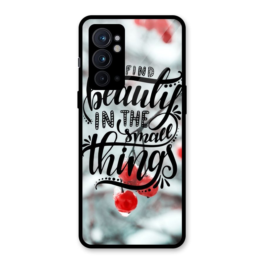 Beauty in Small Things Glass Back Case for OnePlus 9RT 5G