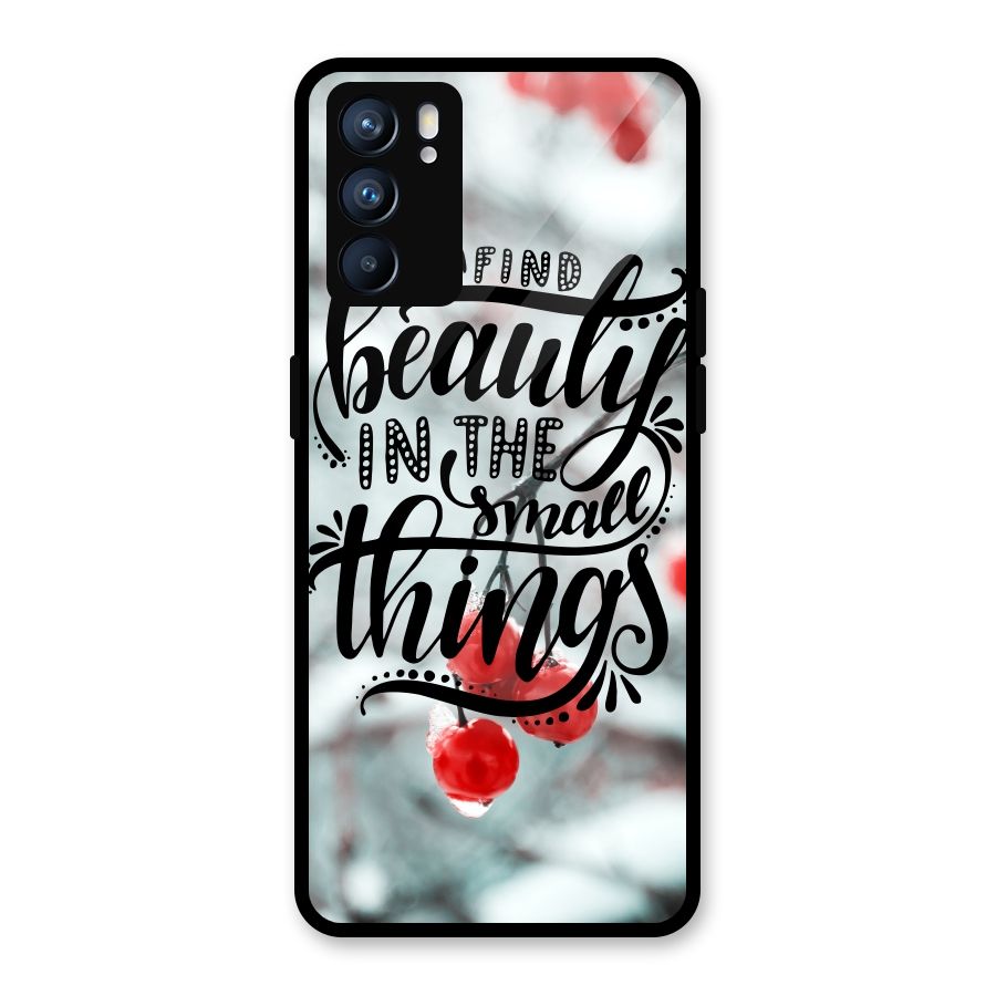 Beauty in Small Things Glass Back Case for Oppo Reno6 5G