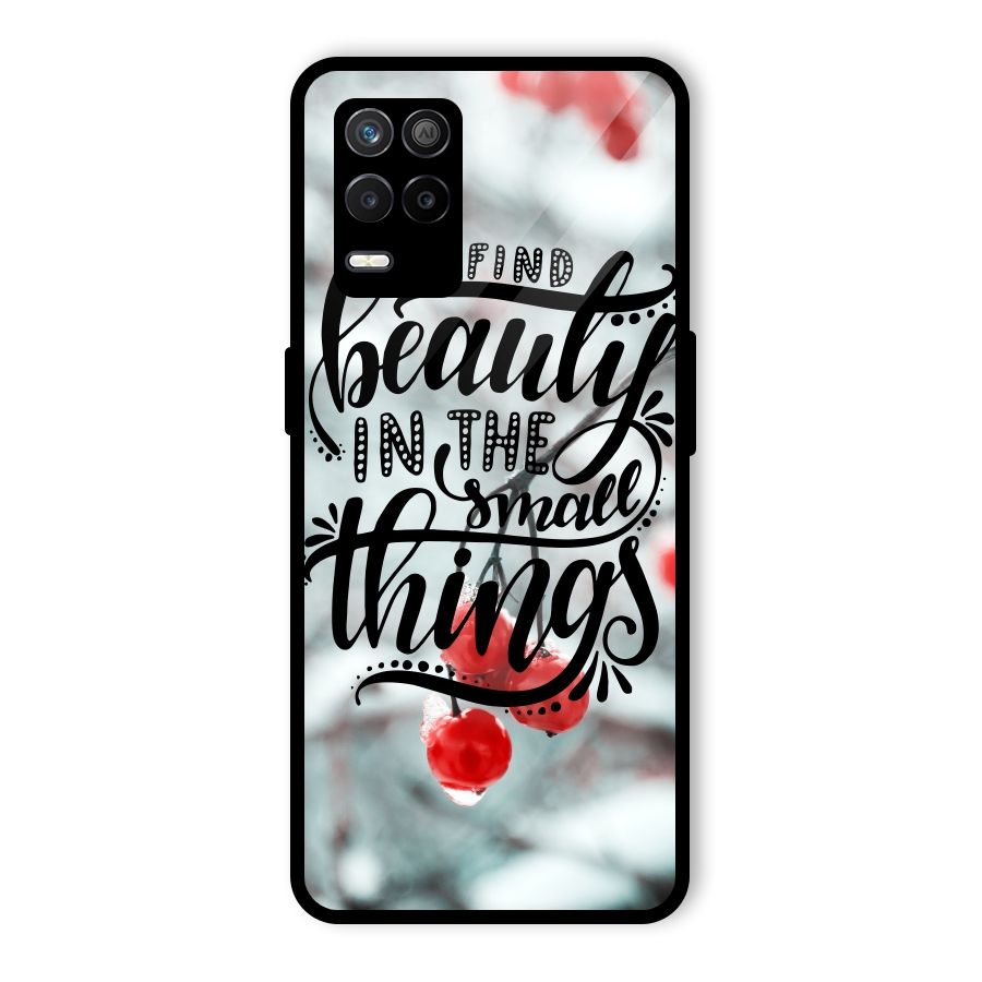 Beauty in Small Things Glass Back Case for Realme 9 5G