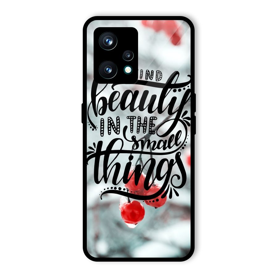 Beauty in Small Things Glass Back Case for Realme 9 Pro Plus 5G