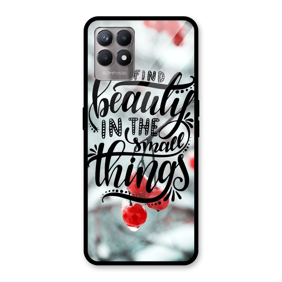 Beauty in Small Things Glass Back Case for Realme Narzo 50