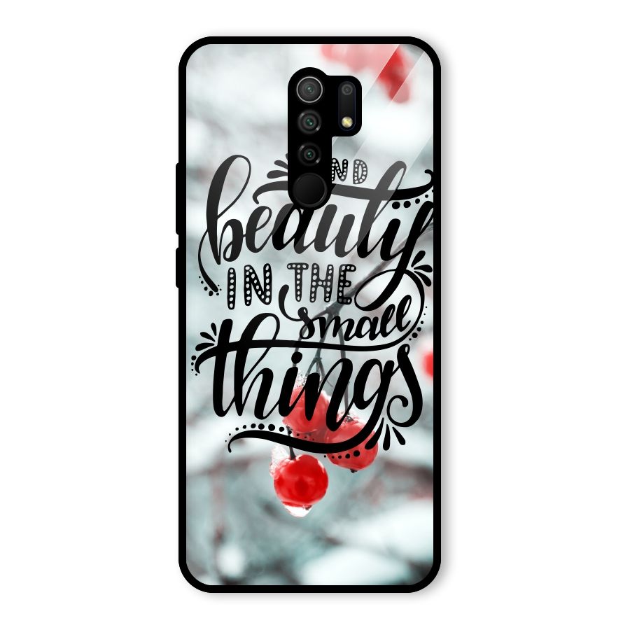 Beauty in Small Things Glass Back Case for Redmi 9 Prime