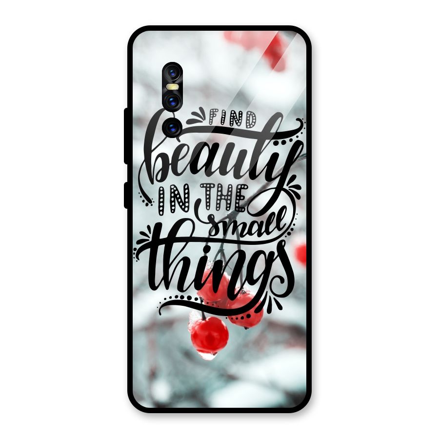 Beauty in Small Things Glass Back Case for Vivo V15 Pro