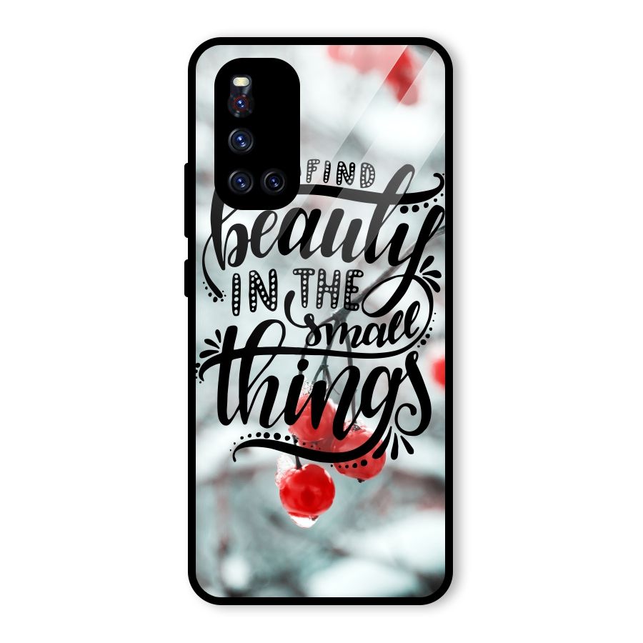Beauty in Small Things Glass Back Case for Vivo V19