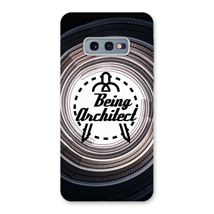 Being Architect Back Case for Galaxy S10e
