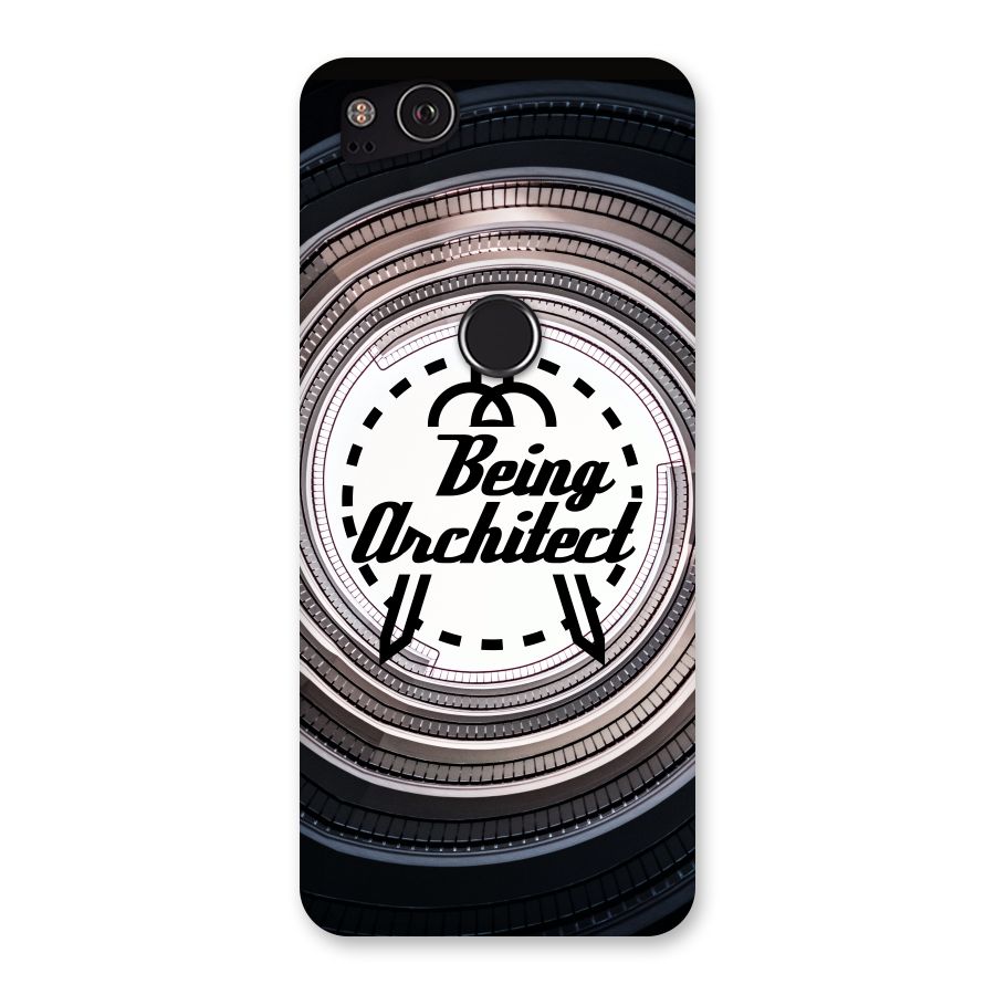 Being Architect Back Case for Google Pixel 2