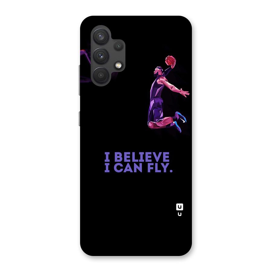 Believe And Fly Back Case for Galaxy A32