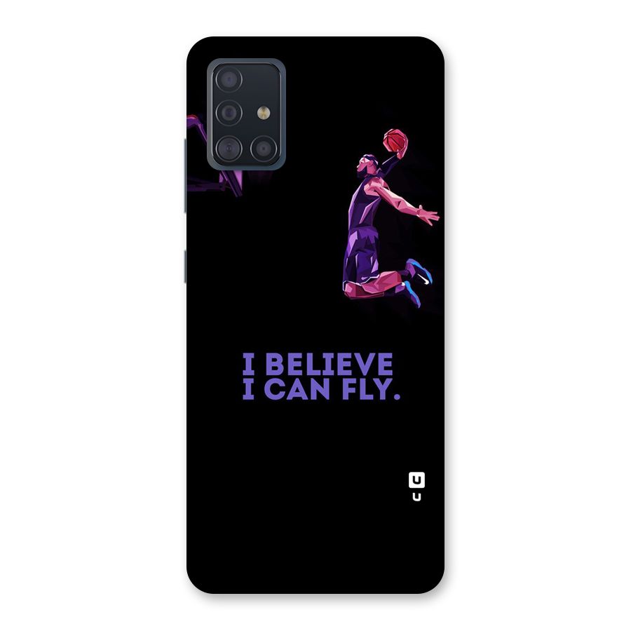 Believe And Fly Back Case for Galaxy A51