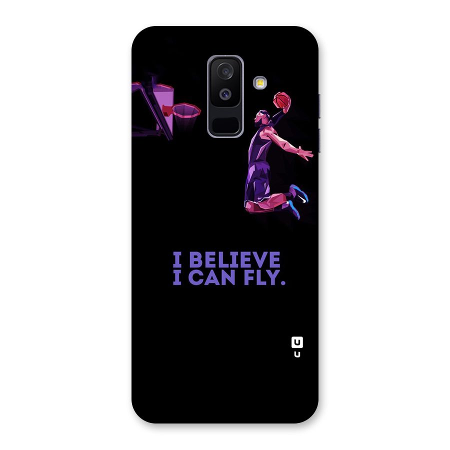 Believe And Fly Back Case for Galaxy A6 Plus
