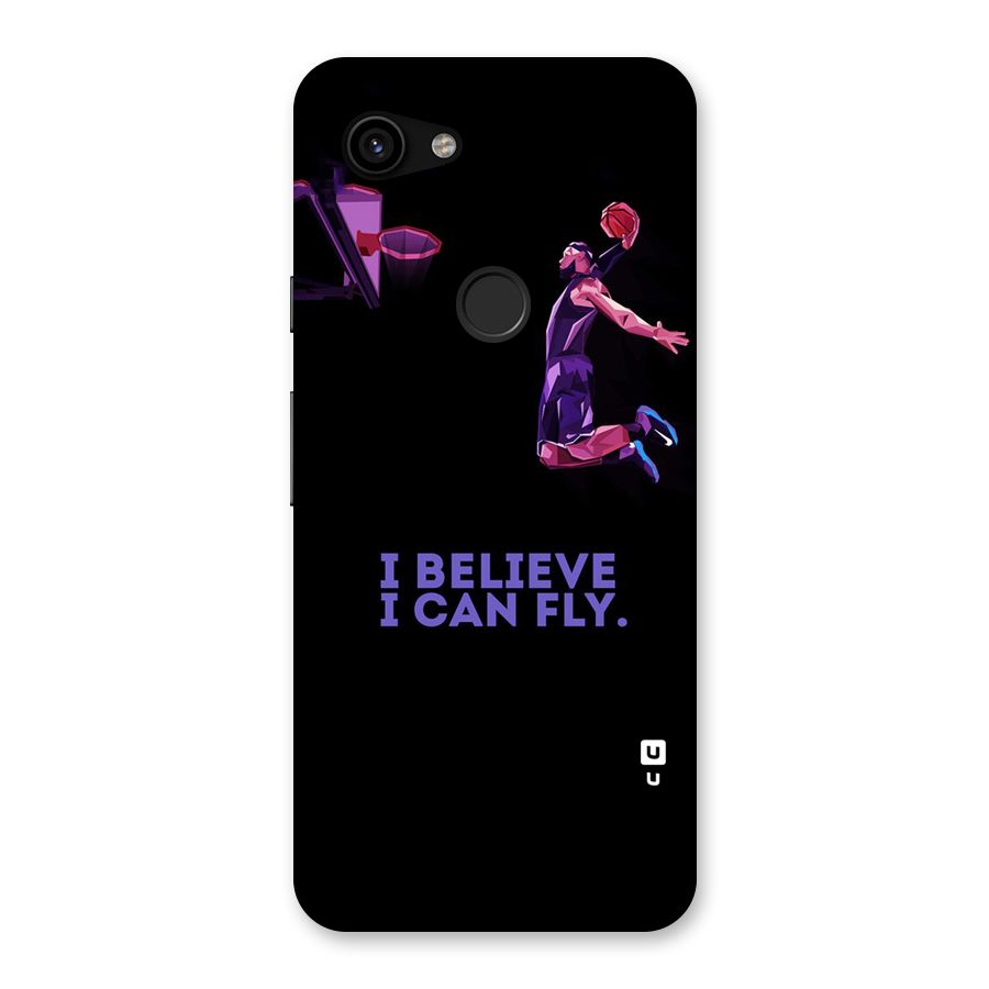 Believe And Fly Back Case for Google Pixel 3a