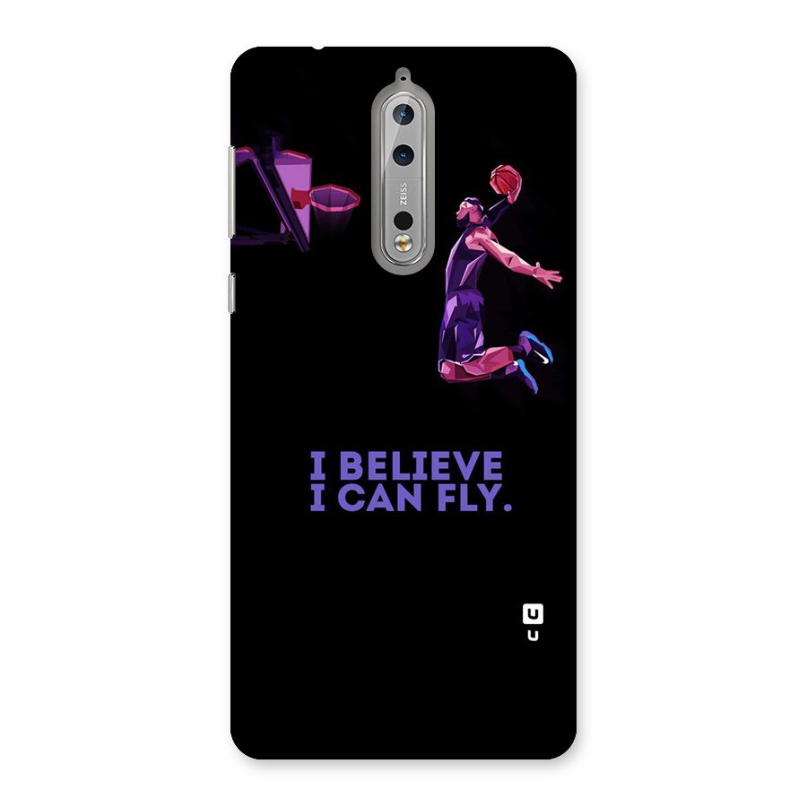 Believe And Fly Back Case for Nokia 8