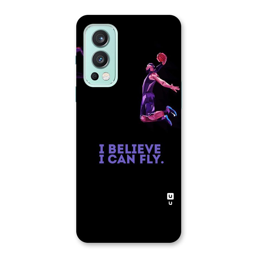 Believe And Fly Back Case for OnePlus Nord 2 5G