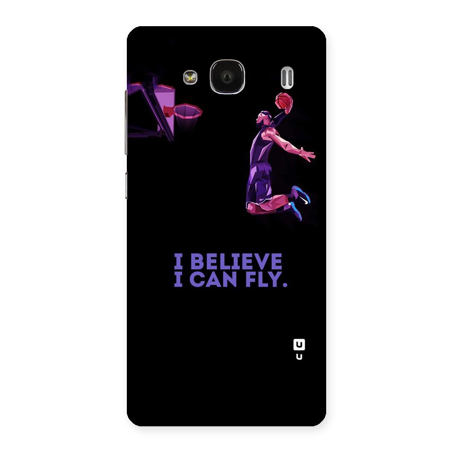 Believe And Fly Back Case for Redmi 2s