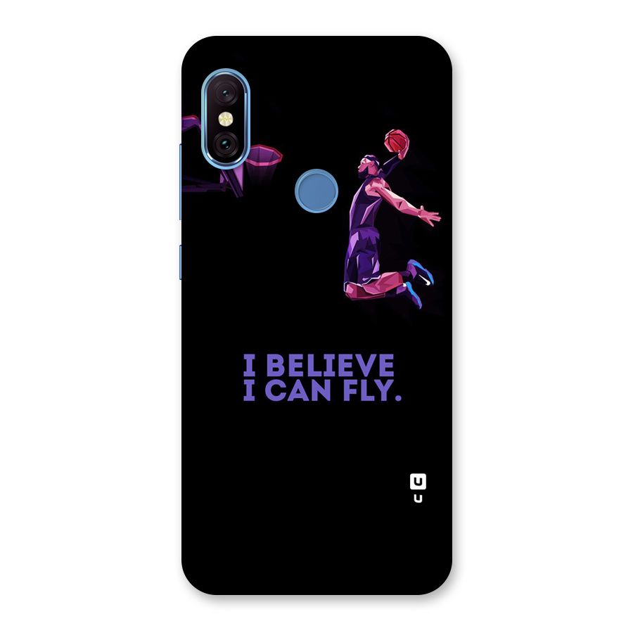 Believe And Fly Back Case for Redmi Note 6 Pro
