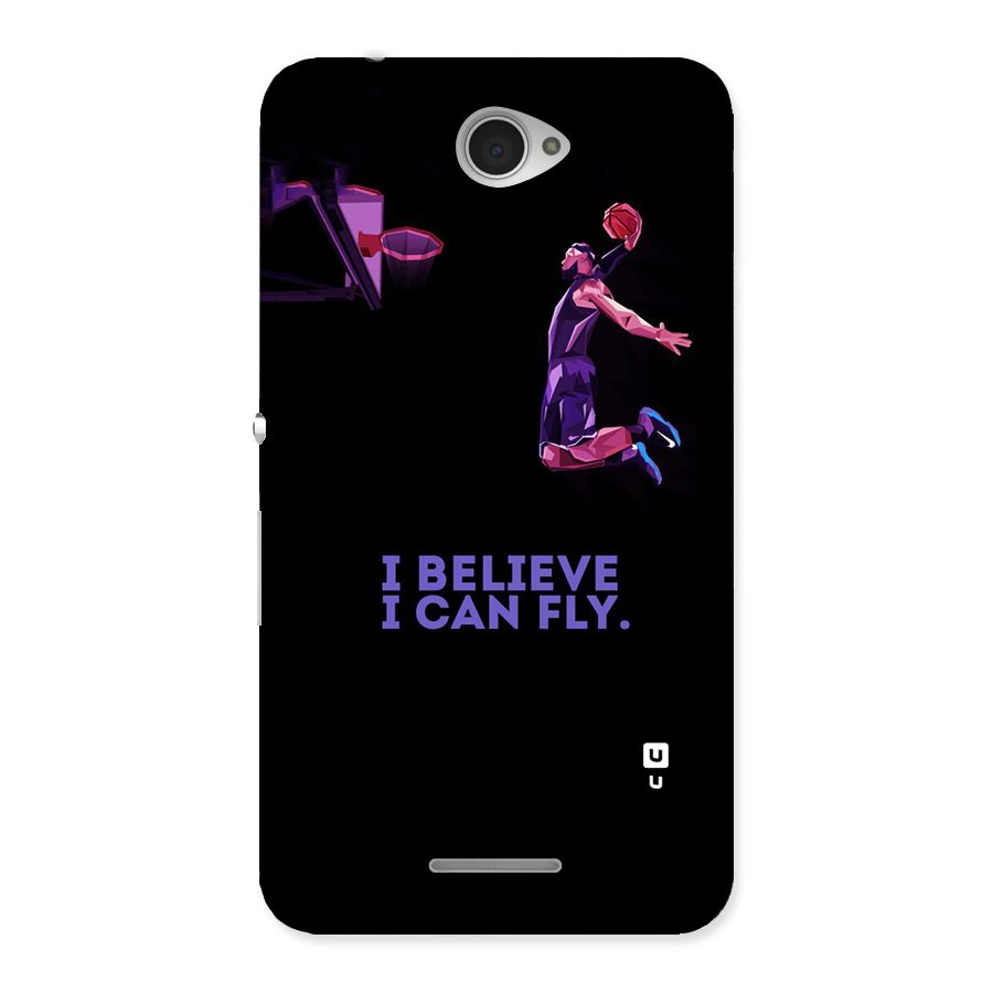 Believe And Fly Back Case for Sony Xperia E4