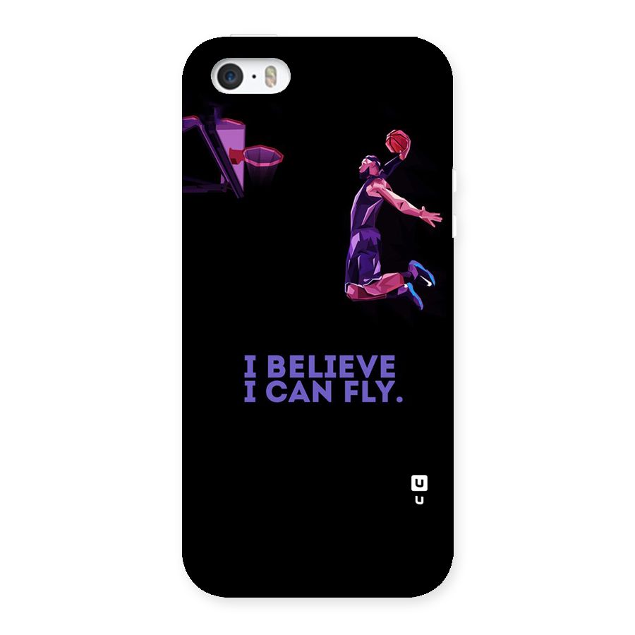 Believe And Fly Back Case for iPhone 5 5S