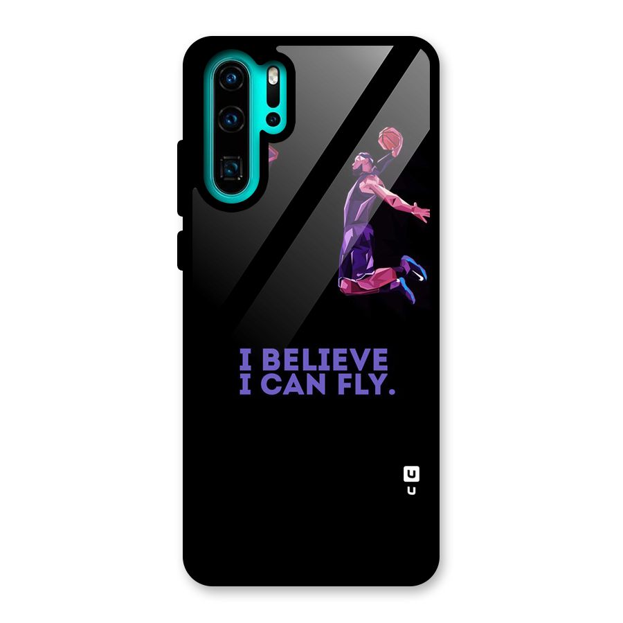 Believe And Fly Glass Back Case for Huawei P30 Pro