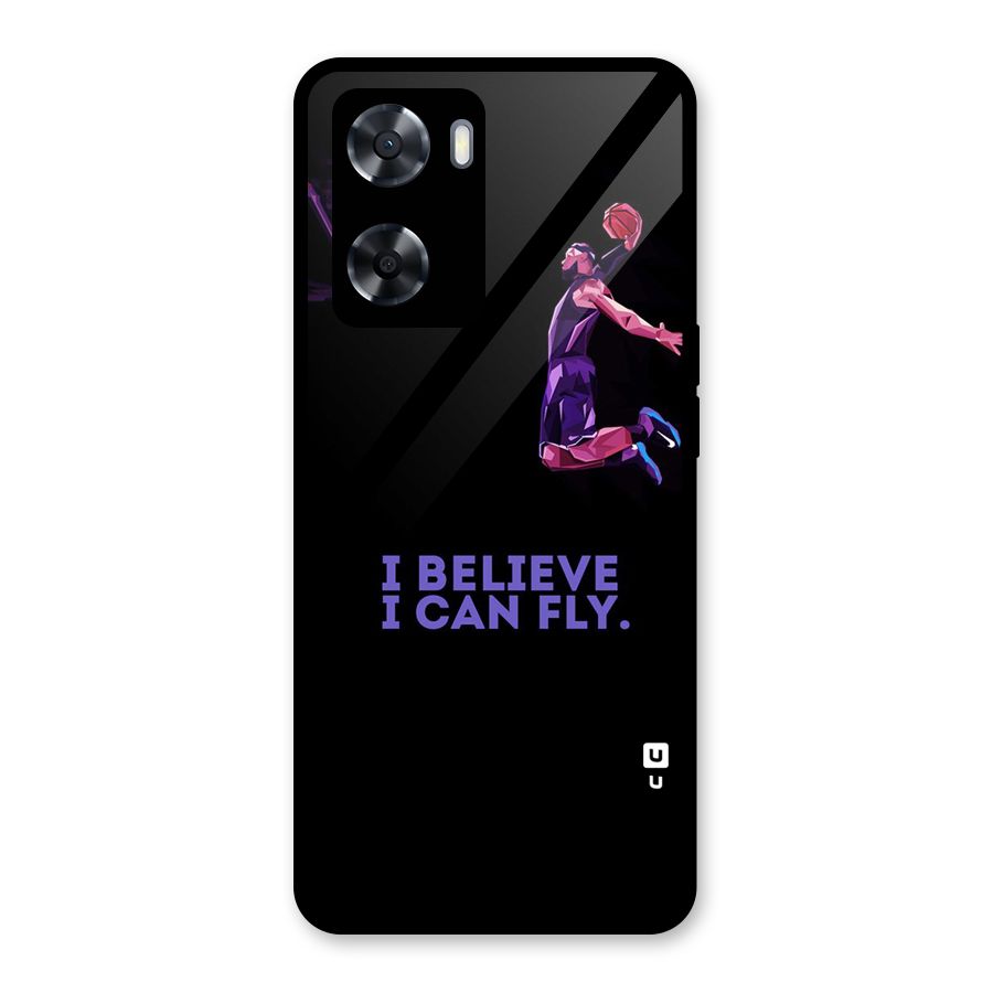Believe And Fly Glass Back Case for Oppo A57 2022