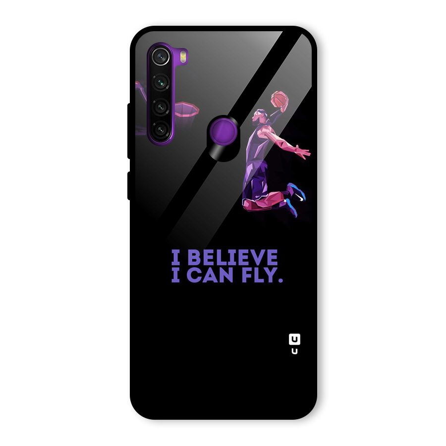 Believe And Fly Glass Back Case for Redmi Note 8