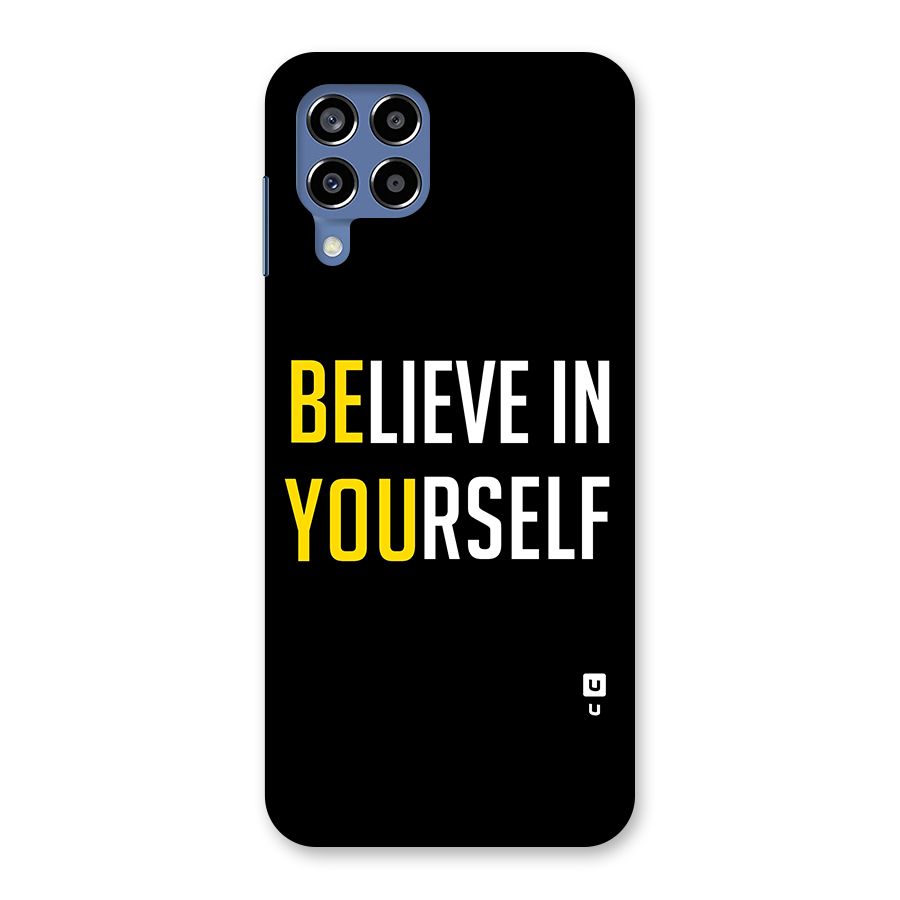 Believe In Yourself Black Back Case for Galaxy M53 5G