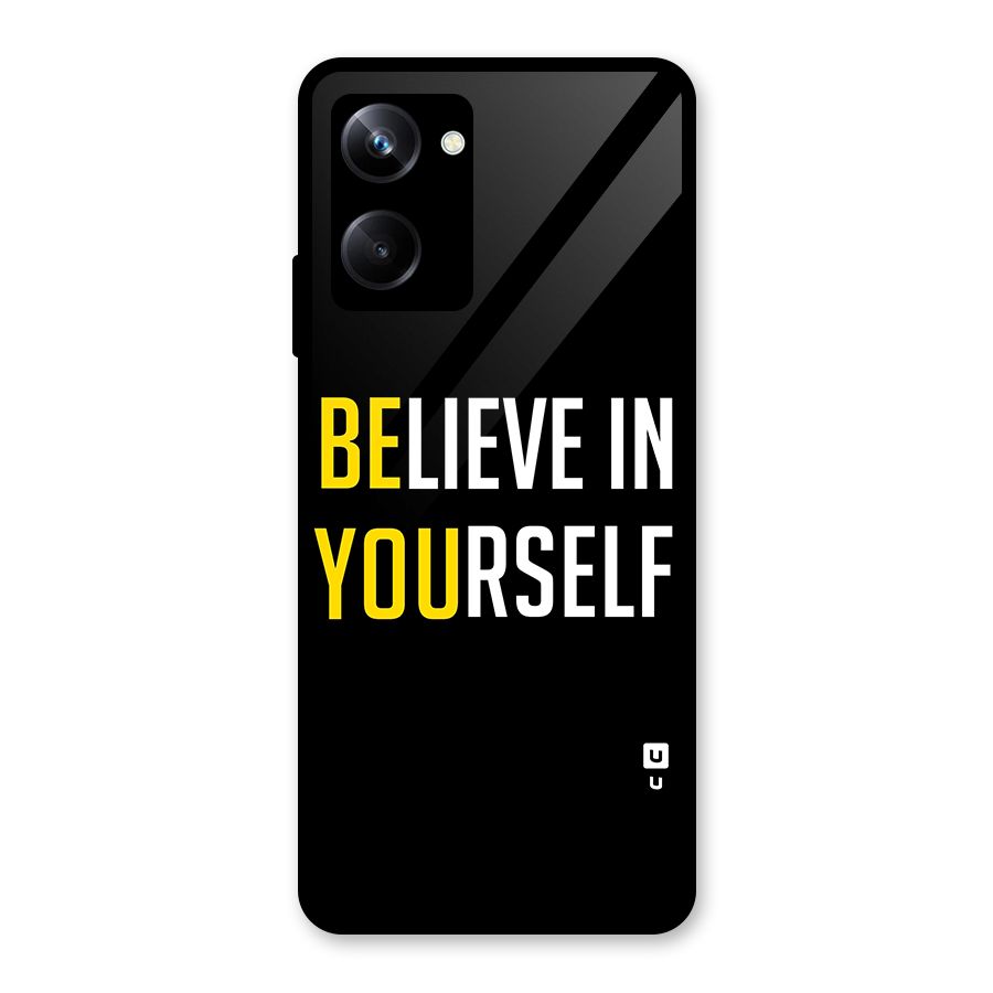Believe In Yourself Black Glass Back Case for Realme 10 Pro