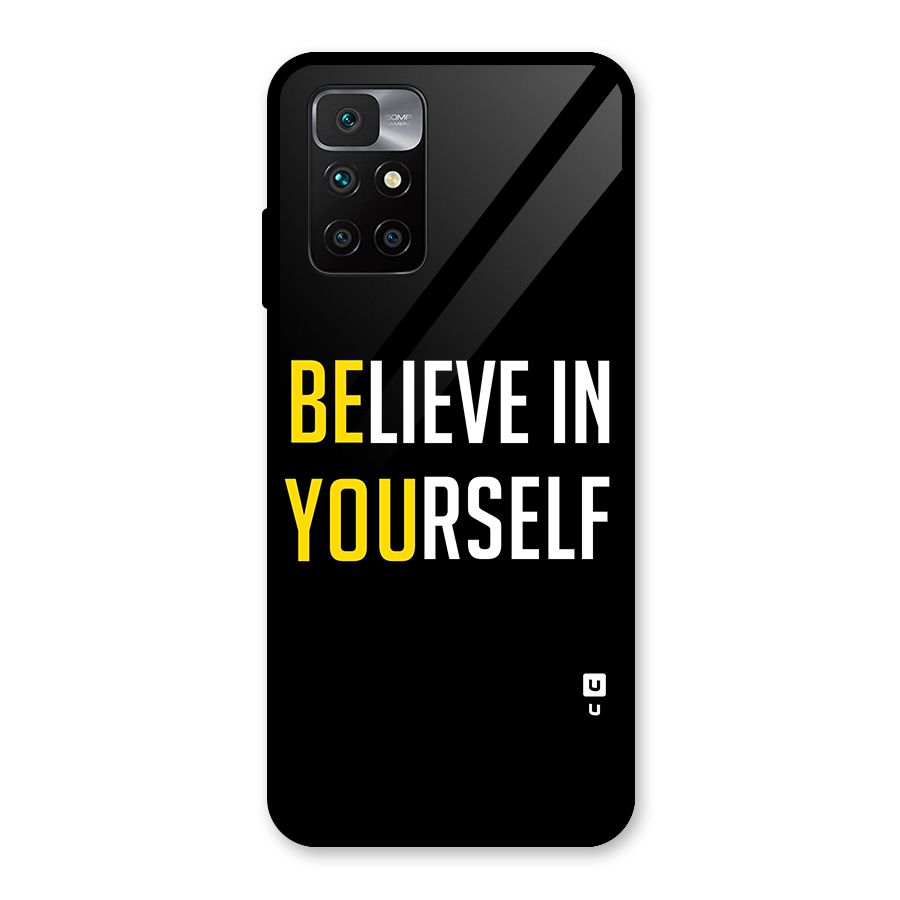 Believe In Yourself Black Glass Back Case for Redmi 10 Prime
