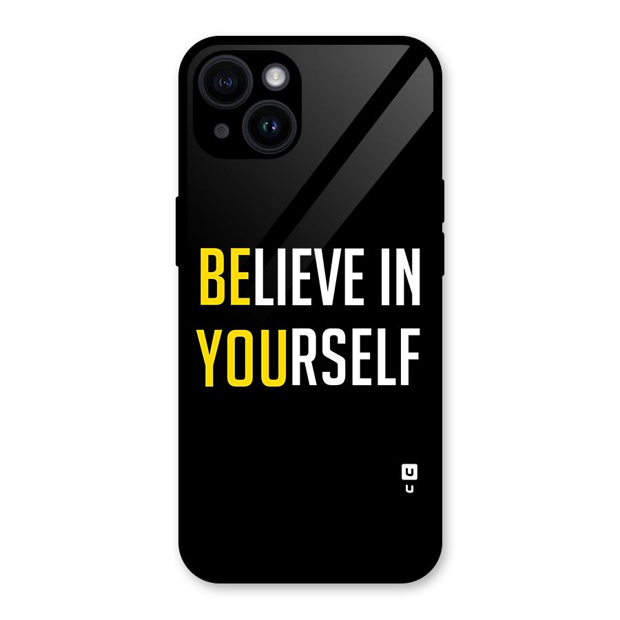 Believe In Yourself Black Glass Back Case for iPhone 14