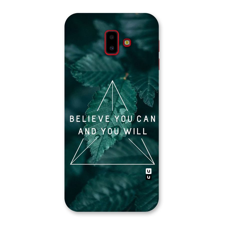 Believe You Can Motivation Back Case for Galaxy J6 Plus