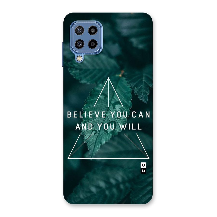 Believe You Can Motivation Back Case for Galaxy M32