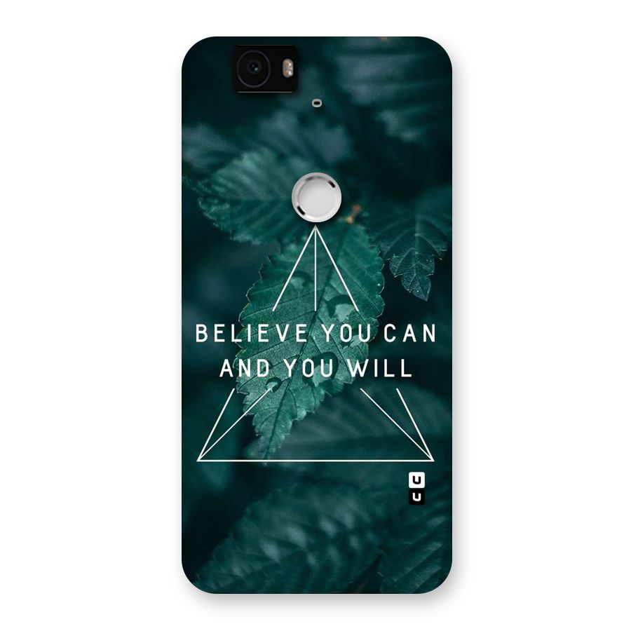Believe You Can Motivation Back Case for Google Nexus-6P