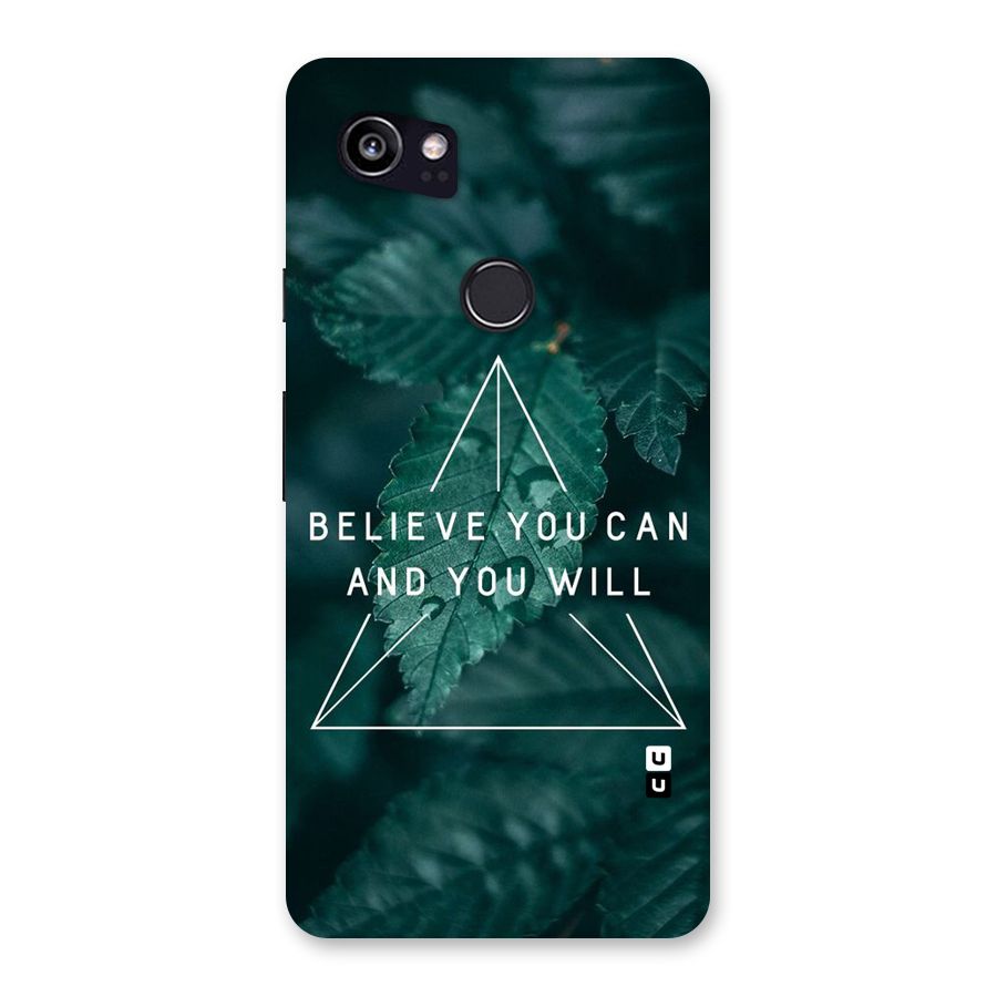 Believe You Can Motivation Back Case for Google Pixel 2 XL