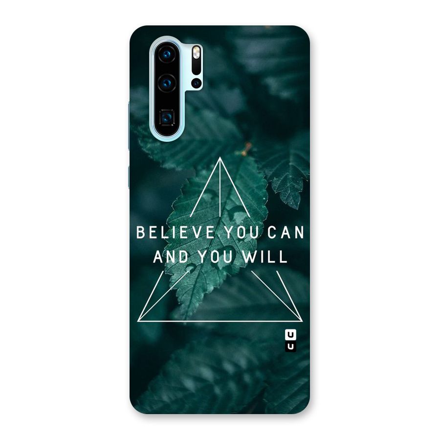 Believe You Can Motivation Back Case for Huawei P30 Pro
